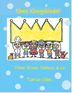 Eben Königskinder - Ohne Krone, Schloss &amp; Co