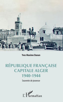 République française - Capitale Alger - 1940-1944
