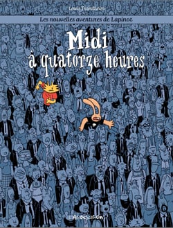 Lapinot - Tome 7 - Midi à quatorze heures