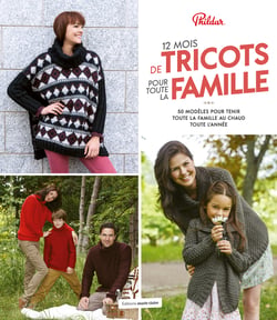 12 mois de tricot pour toute la famille - 50 modèles pour tenir toute la famille au chaud toute l'année