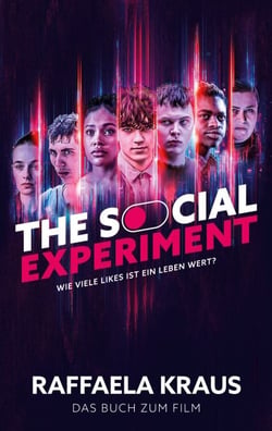 The Social Experiment - Das Buch zum Film