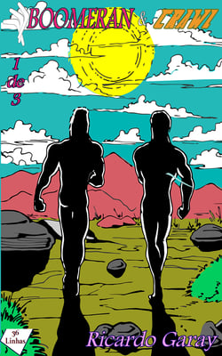 Quadrinhos 36 - Boomeran &amp; Crawl – Volume 1