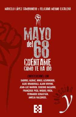 Mayo del 68: cuéntame cómo te ha ido - Conversaciones