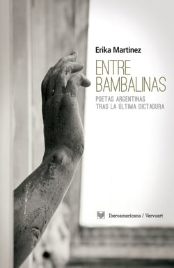 Entre bambalinas - Poetas argentinas tras la última dictadura.