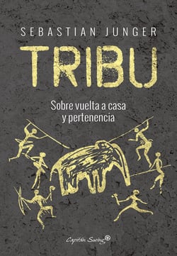 Tribu - Sobre vuelta a casa y pertenencia