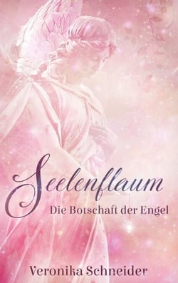 Seelenflaum - kleine Engelgeschichten