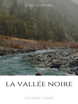 La vallée noire