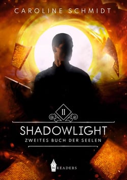 Shadowlight - Zweites Buch der Seelen