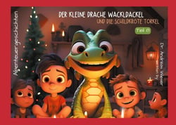 Der kleine Drache Wackldackel und die Schildkröte Torkel - Teil 8