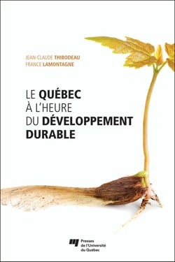 Le Québec à l'heure du développement durable