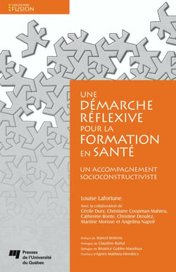 Une démarche réflexive pour la formation en santé - Un accompagnement socioconstructiviste