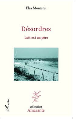 Désordres - Lettre à un père