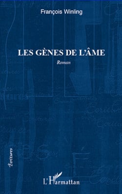 Les gènes de l'âme - Roman