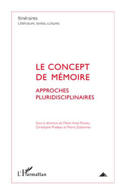 Le concept de mémoire - Approches pluridisciplinaires