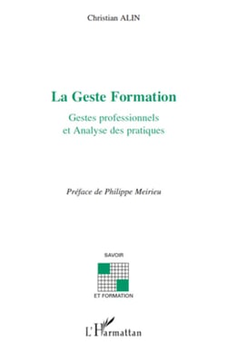 La Geste Formation - Gestes professionnels et analyse des pratiques