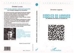 Conflits de langue, conflits de groupes - Les immigrés espagnols du Roussillon