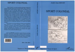 Sport colonial - Une histoire des exercices physiques dans les colonies de peuplement de l'Océan Indien-Réunion