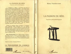 PASSION DU REEL - Esquisses phénoménologiques