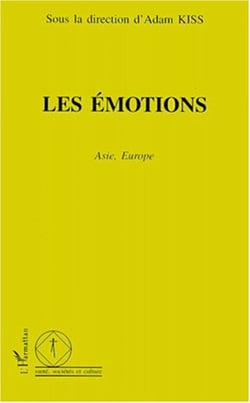 LES ÉMOTIONS - Asie, Europe