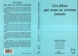 Ces films que nous ne verrons jamais