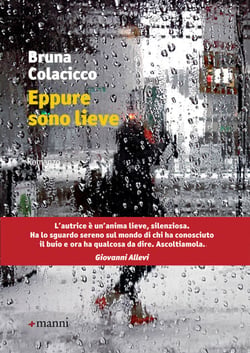 Eppure sono lieve