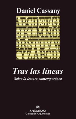 Tras las líneas - Sobre la lectura contemporánea
