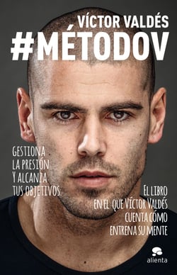 #MétodoV - Gestiona la presión y alcanza tus objetivos