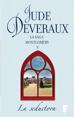 La seductora (La saga Montgomery 7) - LA SAGA MONTGOMERY V