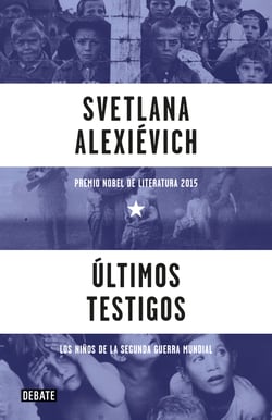 Últimos testigos - Los niños de la Segunda Guerra Mundial