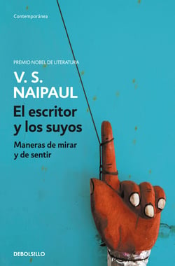 El escritor y los suyos - Maneras de mirar y de sentir