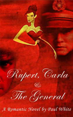 Rupert, Carla &amp; the General