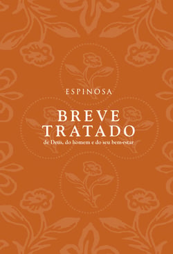 Breve tratado de Deus, do homem e do seu bem-estar