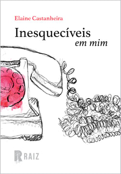 Inesquecíveis em mim - Coleção Ruído