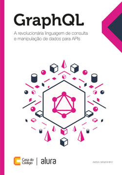 GraphQL - A revolucionária linguagem de consulta e manipulação de dados para APIs