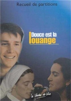 Douce est la louange - partitions du cd1