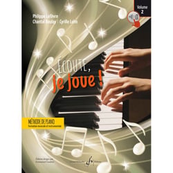 Ecoute je joue ! Piano Volume 2 Edition bilingue - Méthode piano et formation musicale - cycle 1