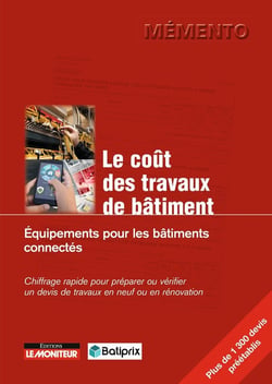 Le coût des travaux de bâtiment : équipements pour les bâtiments connectés