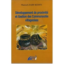 Développement de proximité et gestion des communautés villageoises