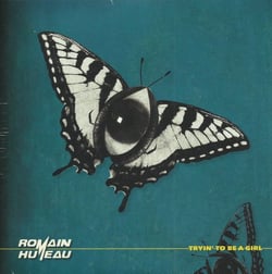 Romain Humeau – Tryin' to be a girl (2021, Vinyl)