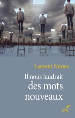 IL NOUS FAUDRAIT DES MOTS NOUVEAUX