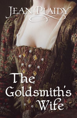 The Goldsmith's Wife - (Queen of England Series)