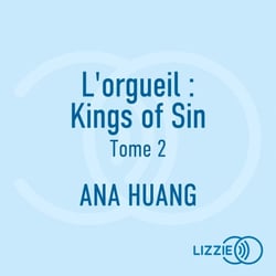 L'orgueil : Kings of Sin - Tome 2