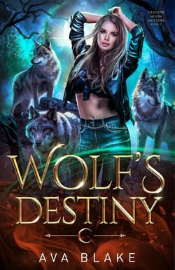 Wolf's Destiny - Shadow Moon Shifters, #3