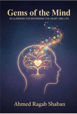 Gems of the Mind: 40 Glimmers for Reforming the Heart and Life