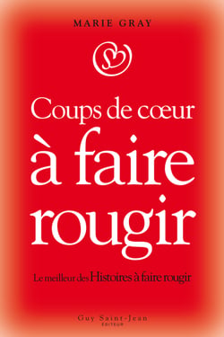 Coups de coeur à faire rougir - Coups de coeur à faire rougir