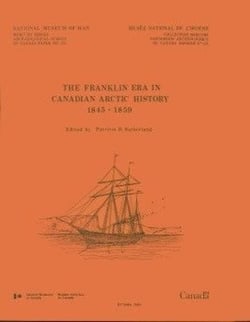 Franklin Era in Canadian Arctic History, 1845-1859