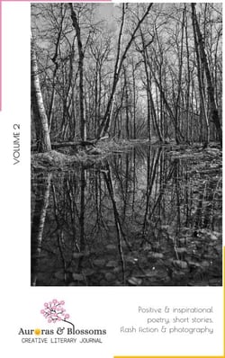 Auroras &amp; Blossoms Creative Literary Journal: Issue 2