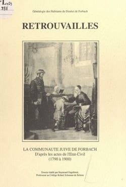 La communauté juive de Forbach d'après les actes de l'État civil (1790 à 1900)