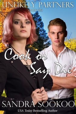 Cook or Say Die - Unlikely Partners, #6