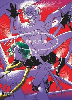 L'Ère des Cristaux - Tome 03